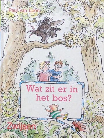 Wat zit er in het bos? - van Loon, Verzenden