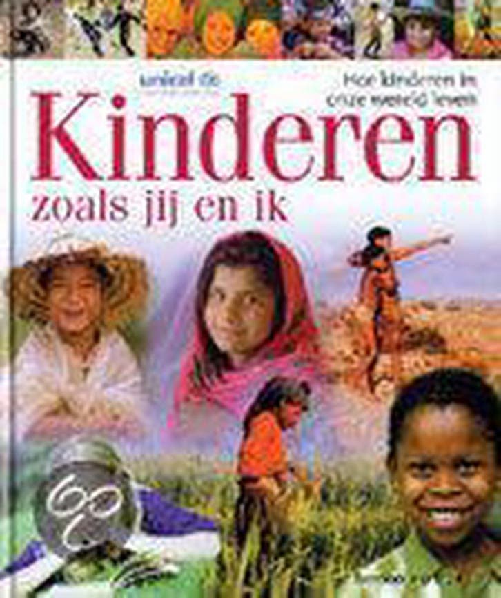 Kinderen zoals jij en ik 9789020951684 UNICEF, Livres, Livres pour enfants | Jeunesse | 10 à 12 ans, Envoi
