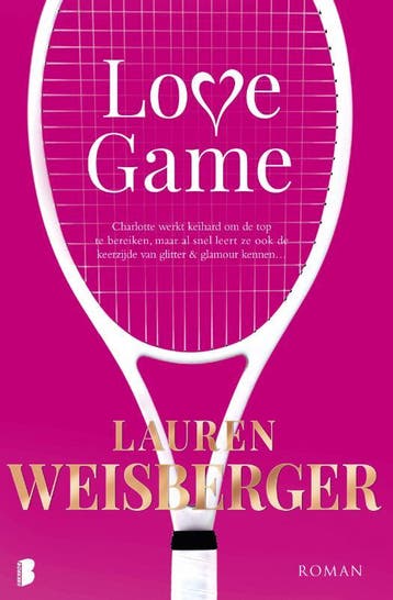 Love game 9789022576885 Lauren Weisberger, Verzenden, Gelezen, Lauren Weisberger