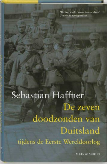 De zeven doodzonden van Duitsland tijdens de Eerste, Boeken, Verzenden, Zo goed als nieuw, Sebastian Haffner