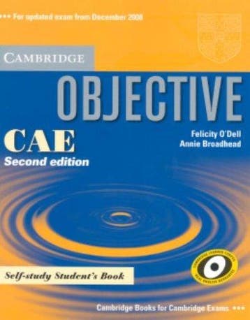 Objective CAE Self-study Students Book 9780521700573, Verzenden, Felicity O'Dell