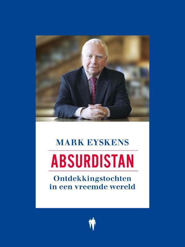 Absurdistan 9789089310965 Mark Eyskens, Boeken, Literatuur, Gelezen, Verzenden
