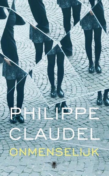 Onmenselijk 9789403103006 Philippe Claudel, Boeken, Verzenden, Zo goed als nieuw, Philippe Claudel