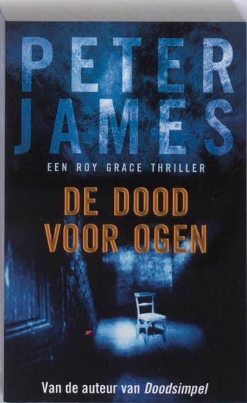 De dood voor ogen / Roy Grace / 2 9789026123849 Peter James, Boeken, Verzenden, Gelezen, Peter James