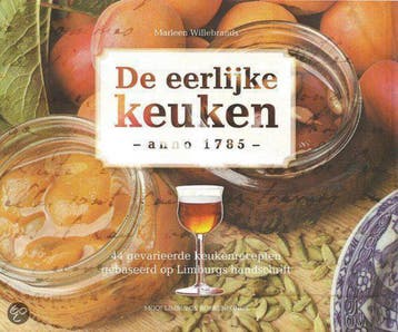 EERLIJKE KEUKEN ANNO 1785 9789085960447 M. Willebrands, Boeken, Verzenden, Gelezen, M. Willebrands