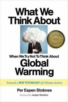 What We Think about When We Try Not to Think about Global, Boeken, Verzenden, Zo goed als nieuw, Per Espen Stoknes