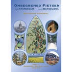 Onbegrensd fietsen van Amsterdam naar Barcelona / 1, Verzenden, Gelezen, P. Benjaminse