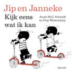 Kijk eens wat ik kan / Jip en Janneke 9789045122946, Verzenden, Gelezen, Annie M.G. Schmidt