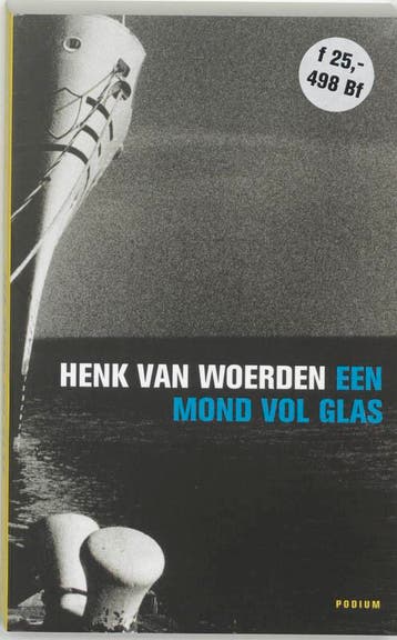 Mond vol glas-goedkoop 9789057591242 h. van Woerden, Verzenden, Gelezen, H. van Woerden