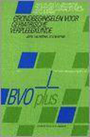Grondbeginselen voor geriatrische verpleegkunde / BVO-plus, Boeken, Verzenden, Gelezen, JOKE C.M. JOHANNESMA