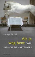 Als je weg bent 9789044618211 Marja Pruis, Boeken, Verzenden, Gelezen, Marja Pruis