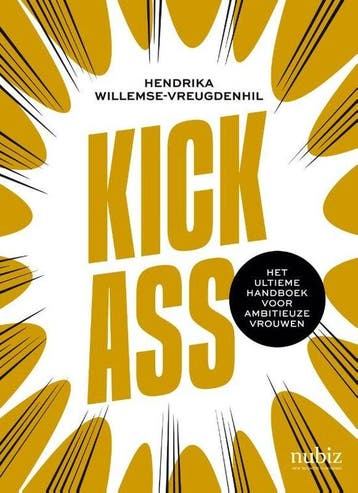 Kick-Ass 9789492790415 Hendrika Willemse-Vreugdenhil, Verzenden, Zo goed als nieuw, Hendrika Willemse-Vreugdenhil