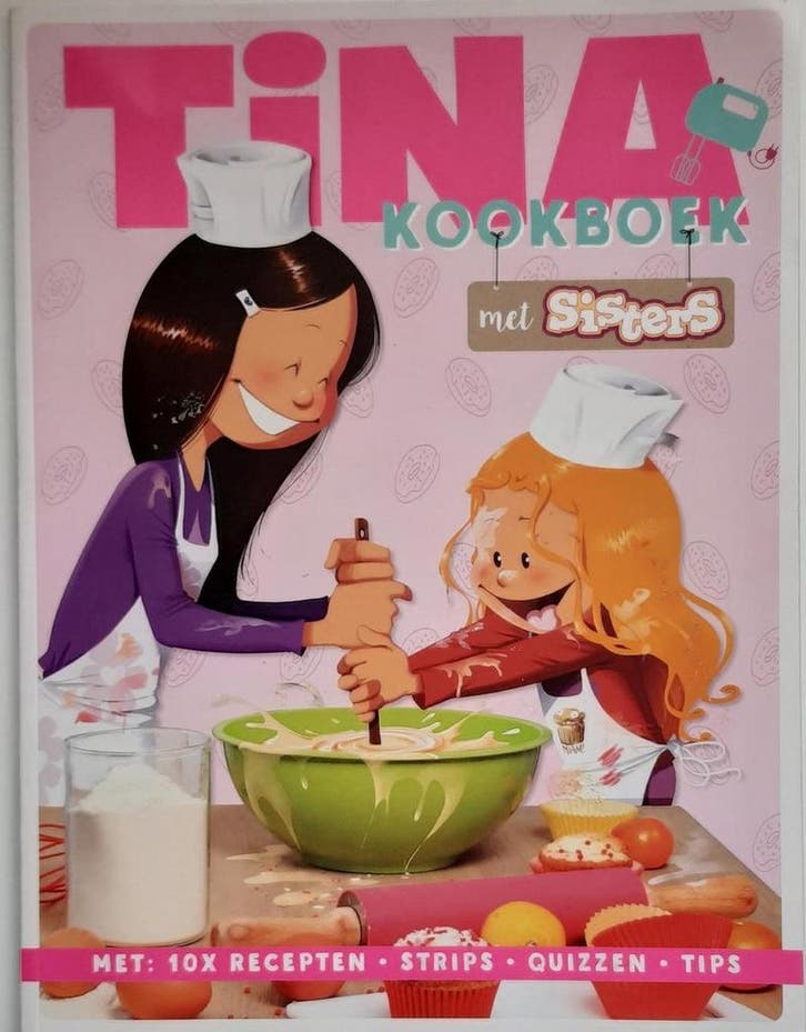 Tina kookboek met sisters / Tina special 9789463052368, Boeken, Kinderboeken | Jeugd | 10 tot 12 jaar, Zo goed als nieuw, Verzenden
