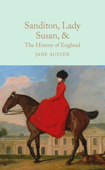 Sanditon, Lady Susan & The History Of England 9781907360053, Verzenden, Jane Austen
