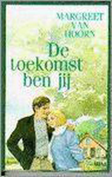 TOEKOMST BEN JIJ 9789020522327 VAN HOORN, Boeken, Streekboeken en Streekromans, Verzenden, Gelezen, VAN HOORN