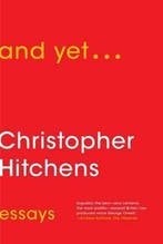 And Yet... 9781476772066 Christopher Hitchens, Verzenden, Christopher Hitchens
