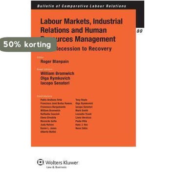 Labour Markets, Industrial Relations And Human Resources Man, Verzenden, Gelezen, Roger Blanpain