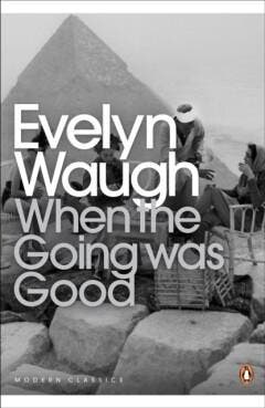 When the Going Was Good / Penguin Modern Classics Waugh, Boeken, Verzenden, Gelezen, Waugh