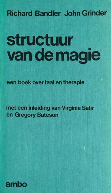 Structuur van de magie / Basisboeken 9789026320163, Boeken, Verzenden, Zo goed als nieuw, R. Bandler