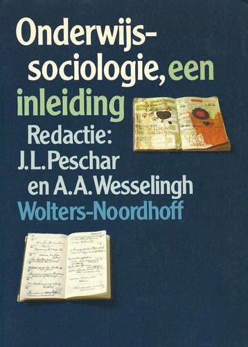 Onderwyssociologie 9789001706906 Jules Peschar, Verzenden, Jules Peschar