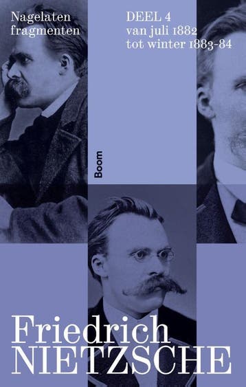 Nagelaten Fragmenten Deel 4 | Friedrich Nietzsche | Nieuw, Verzenden, Nieuw, Friedrich Nietzsche