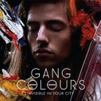 Gang Colours - Invisible In Your City, Verzenden