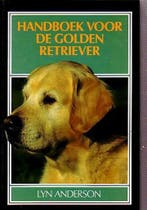 HANDBOEK VOOR DE GOLDEN RETRIEVER 9789038404592, Verzenden, Terry Anderson