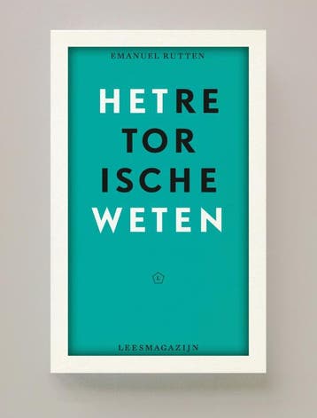 Het retorische weten 9789491717499 Emanuel Rutten, Verzenden, Emanuel Rutten