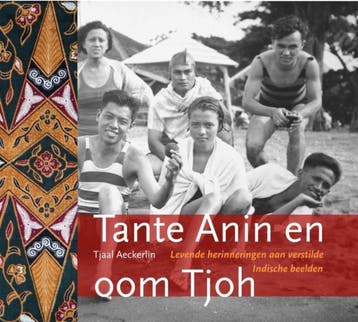 Tante Anin en oom Tjoh 9789460221705 Tjaal Aeckerlin, Verzenden, Tjaal Aeckerlin