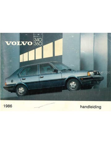 1986 VOLVO 340 | 360 INSTRUCTIEBOEKJE NEDERLANDS