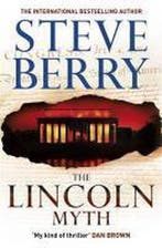 The Lincoln Myth 9781444795424 Steve Berry, Verzenden, Steve Berry