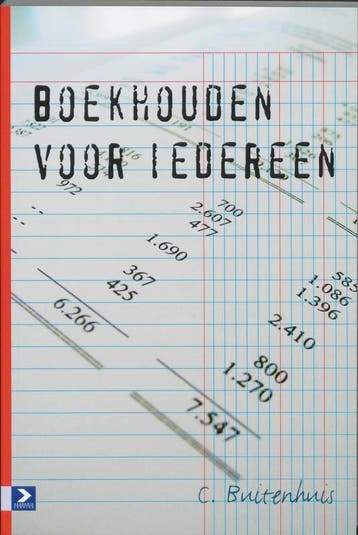 Boekhouden Voor Iedereen | C. Buitenhuis | Nieuw, Verzenden, Nieuw, C. Buitenhuis