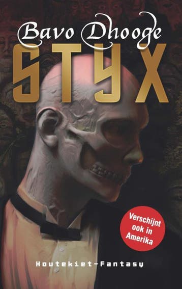 Styx / Styxtrilogie / 1 9789089242976 Bavo Dhooge, Boeken, Verzenden, Gelezen, Bavo Dhooge