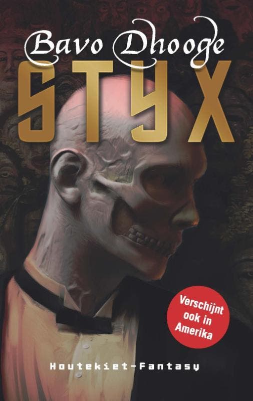 Styx / Styxtrilogie / 1 9789089242976 Bavo Dhooge, Livres, Fantastique, Envoi