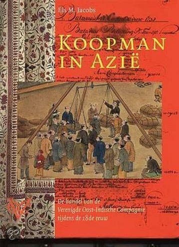 Koopman in Azie 9789057301186 E.M. Jacobs, Verzenden, Gelezen, E.M. Jacobs