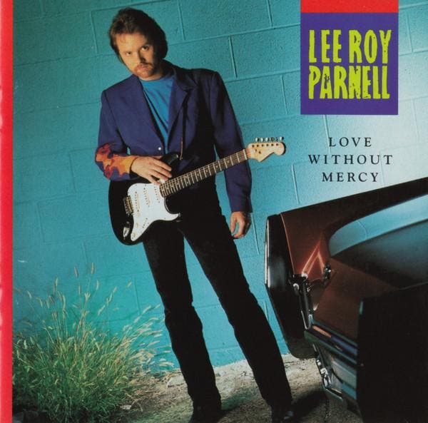 Lee Roy Parnell - Love Without Mercy, CD & DVD, CD | Pop, Envoi