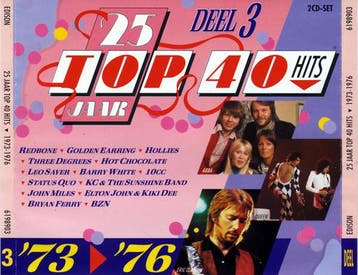 Various - 25 Jaar Top 40 Hits - Deel 3 - 1973-1976, Verzenden, Gebruikt