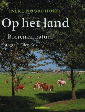 Op het land 9789045012773 I. Noordhoff, Verzenden, I. Noordhoff