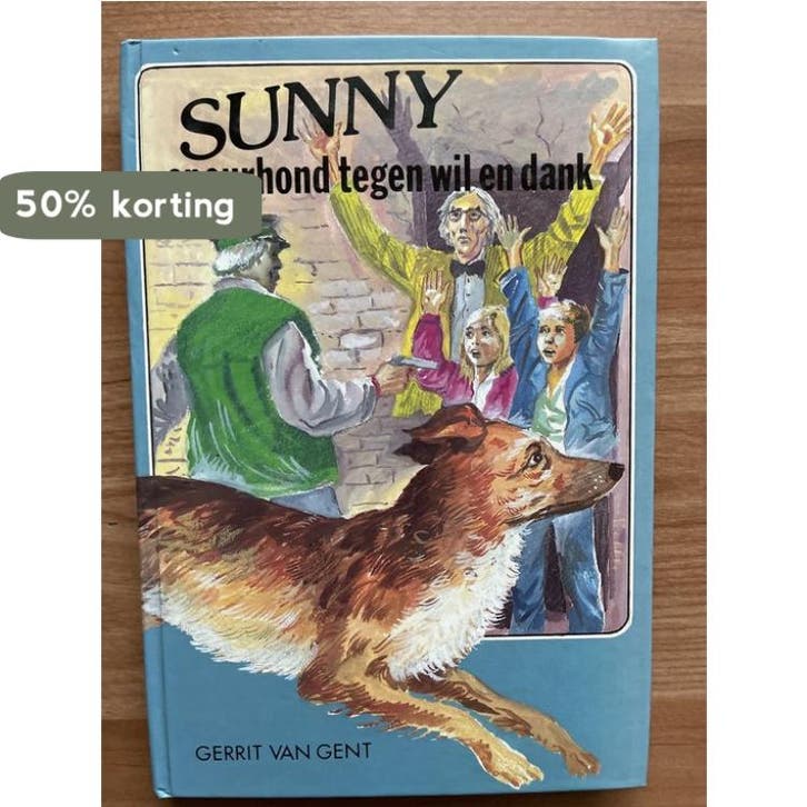 SUNNY SPEURHOND TEGEN WIL ... 9789033613050 Gent, Livres, Livres pour enfants | Jeunesse | 13 ans et plus, Envoi