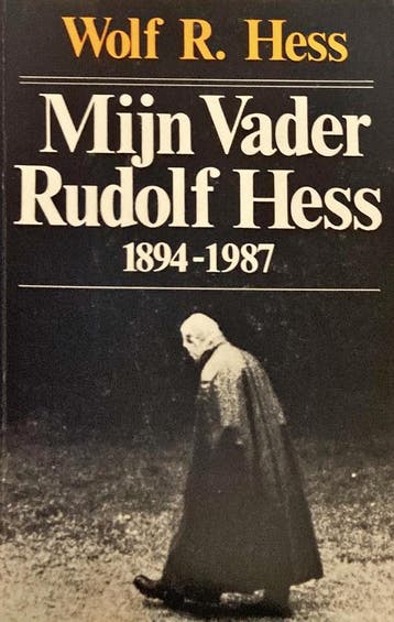 Mijn Vader Rudolf Hess 1894-1987 9789050780032 Hess, Verzenden, Gelezen, Hess