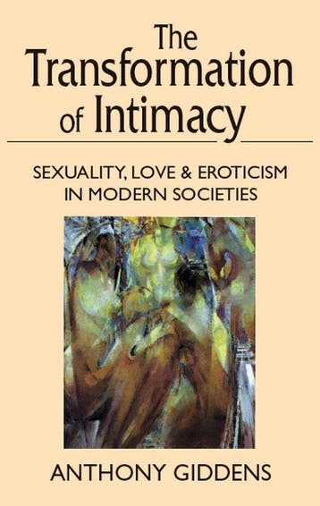 The Transformation of Intimacy 9780804722148 Anthony iddens, Verzenden, Zo goed als nieuw, Anthony iddens