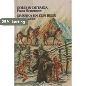 Goud in de Taïga 9789024005130 Braumann, Boeken, Verzenden, Gelezen, Braumann