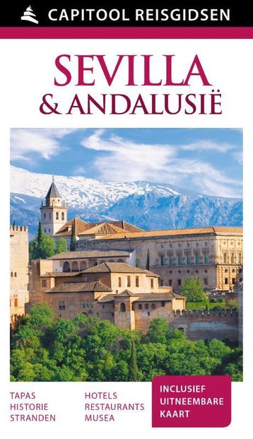 Sevilla & Andalusië / Capitool reisgidsen 9789000342198, Boeken, Reisgidsen, Verzenden, Gelezen, Capitool