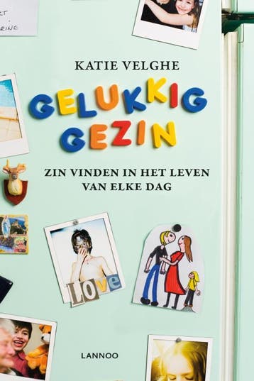Gelukkig gezin 9789020997439 Katie Velghe, Verzenden, Gelezen, Katie Velghe