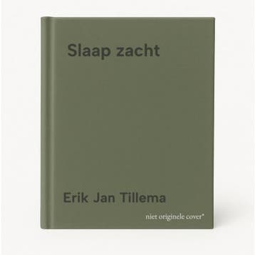 Slaap zacht 9789044860764 Erik Jan Tillema, Verzenden, Erik Jan Tillema