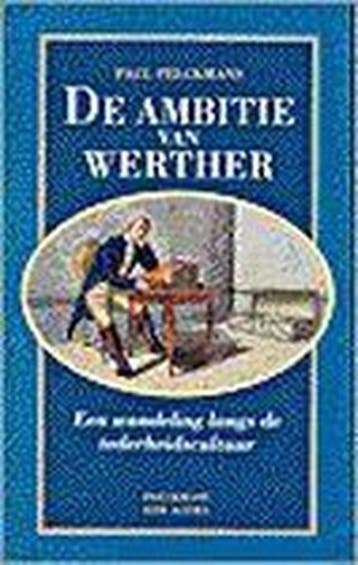 De ambitie van Werther 9789028922822 P. Pelckmans, Verzenden, Gelezen, P. Pelckmans