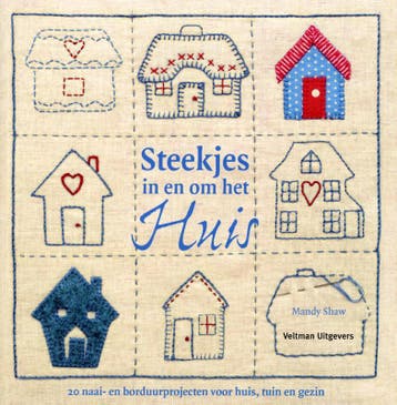 Steekjes in en om huis 9789048307999 Mandy Shaw, Verzenden, Mandy Shaw