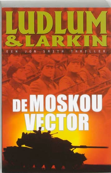 De Moskou vector / Jon Smith / 5 9789024548361, Verzenden, Gelezen, Patrick Larkin