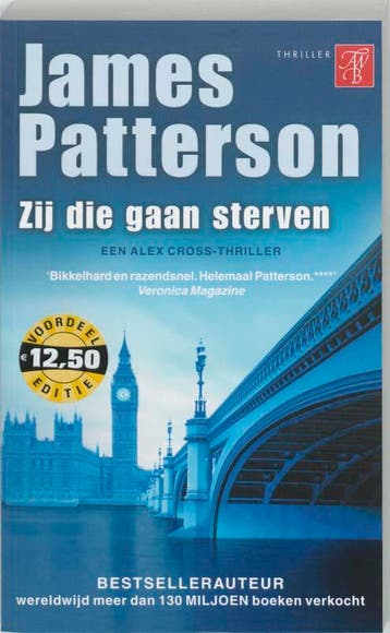 Zij die gaan sterven / Alex Cross / 10 9789022993743, Verzenden, Gelezen, James Patterson