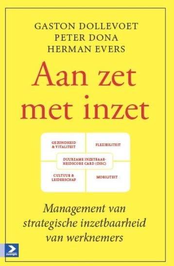Aan Zet Met Inzet | Nieuw, Verzenden, Nieuw, Gaston Dollevoet; Peter Dona; Herman Evers